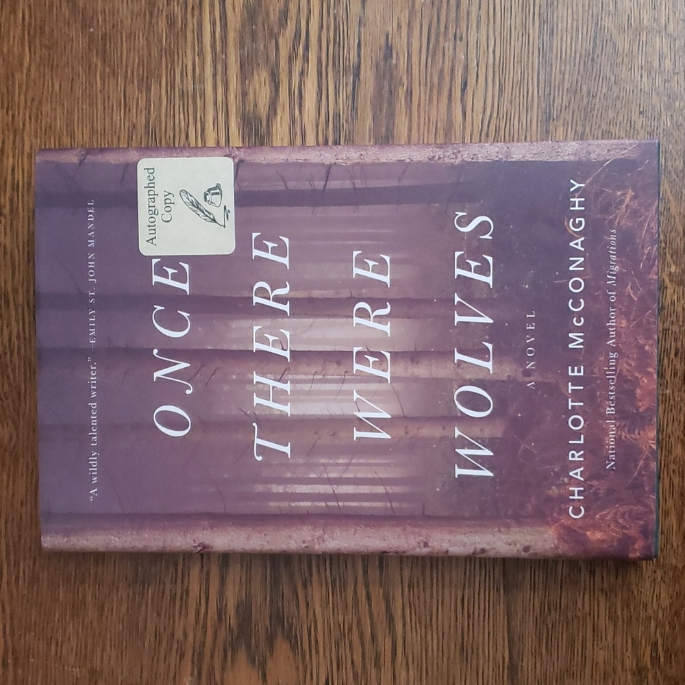 Signed - Once There Were Wolves - First Edition